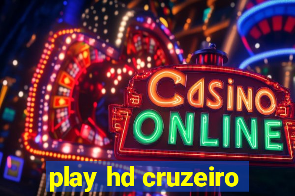 play hd cruzeiro