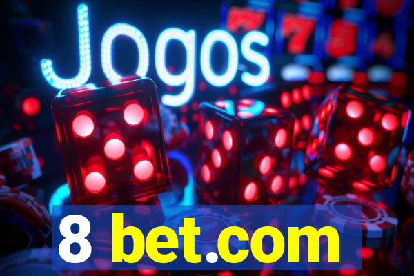 8 bet.com