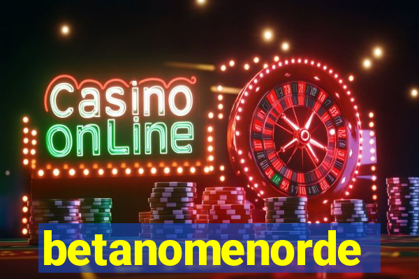 betanomenorde