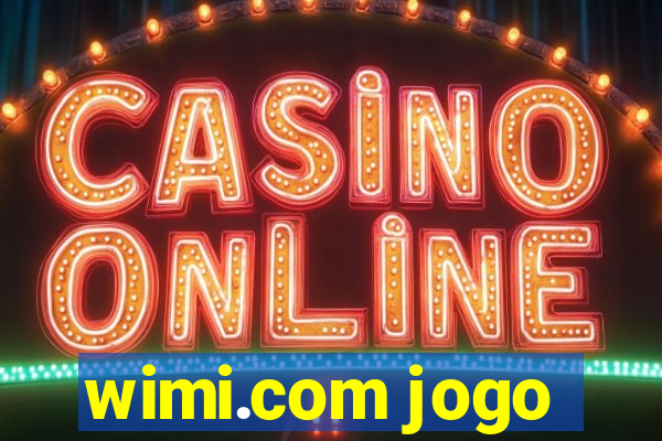 wimi.com jogo