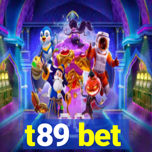 t89 bet