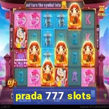 prada 777 slots