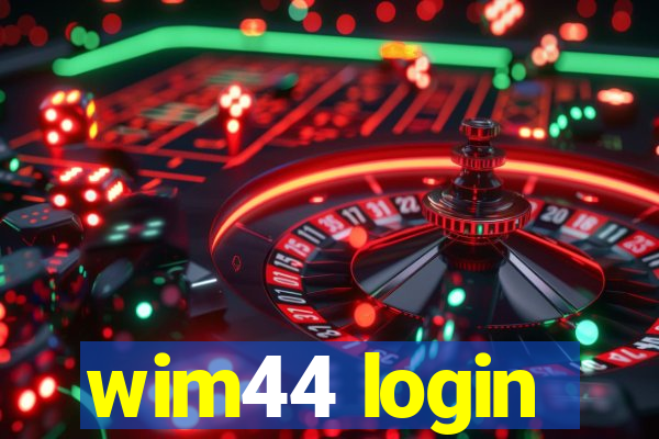 wim44 login