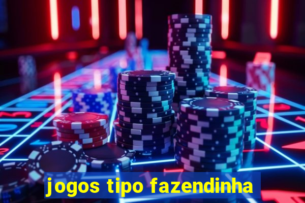 jogos tipo fazendinha