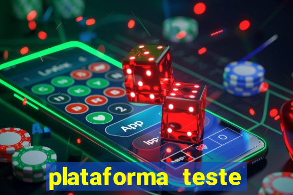 plataforma teste fortune tiger