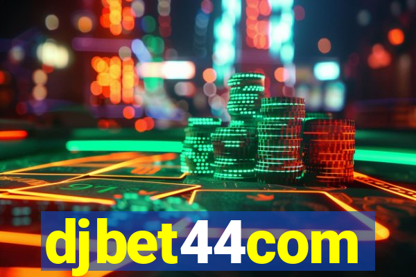 djbet44com