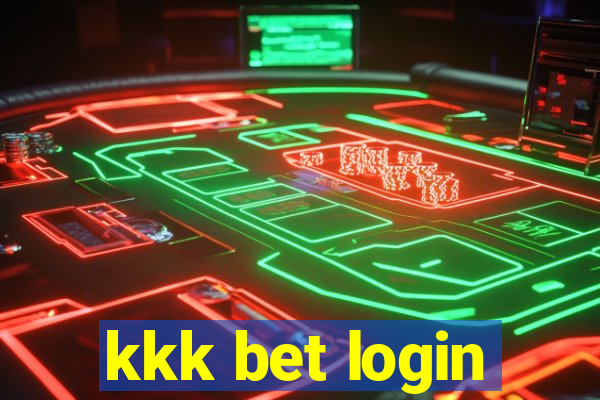 kkk bet login