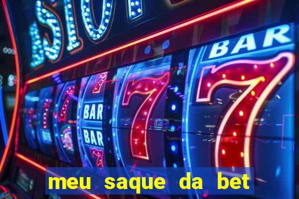 meu saque da bet nao caiu