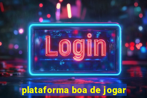 plataforma boa de jogar