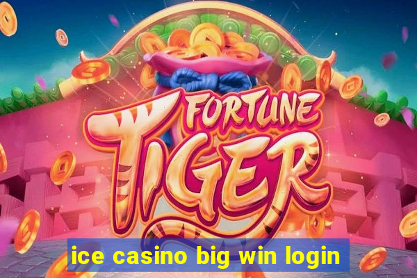 ice casino big win login