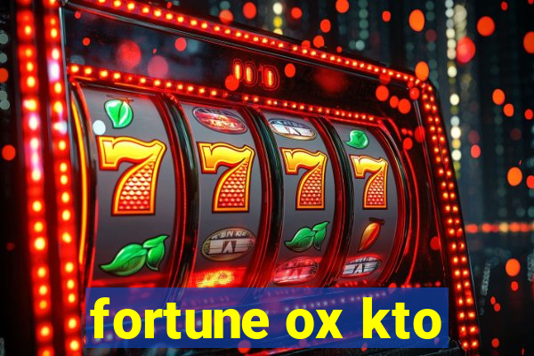 fortune ox kto