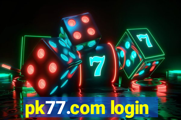 pk77.com login