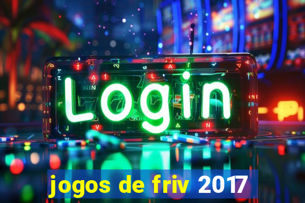 jogos de friv 2017