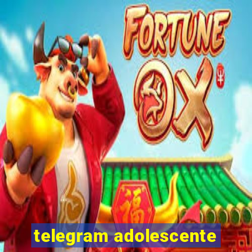 telegram adolescente