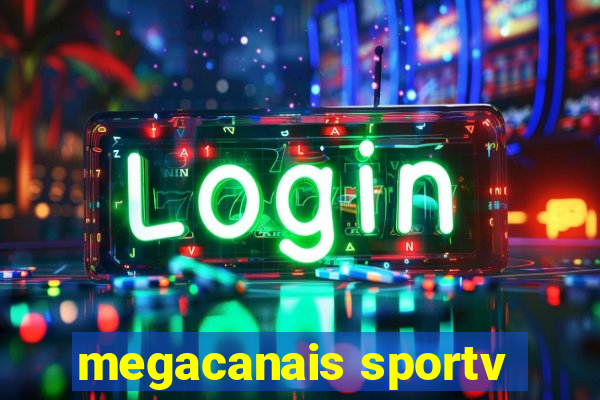 megacanais sportv