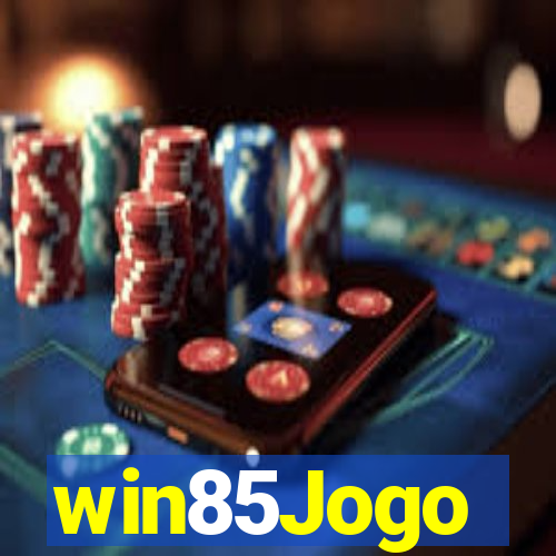 win85Jogo