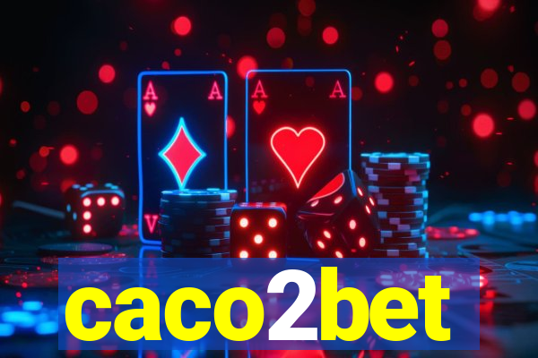 caco2bet