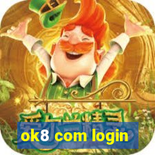 ok8 com login