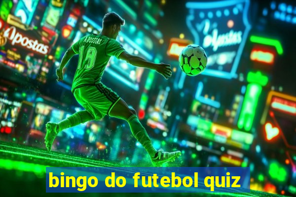 bingo do futebol quiz