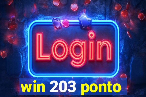 win 203 ponto