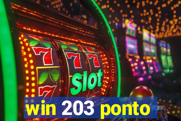 win 203 ponto