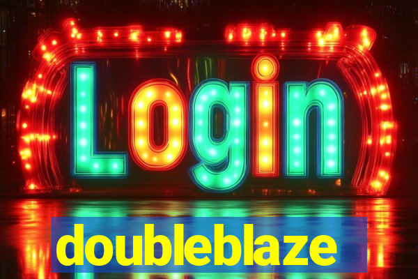 doubleblaze