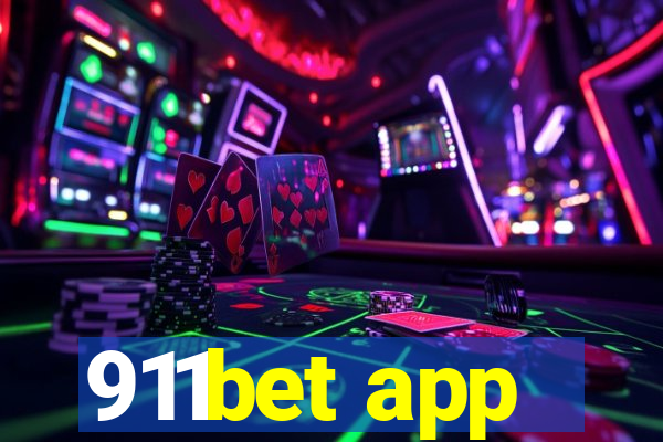 911bet app