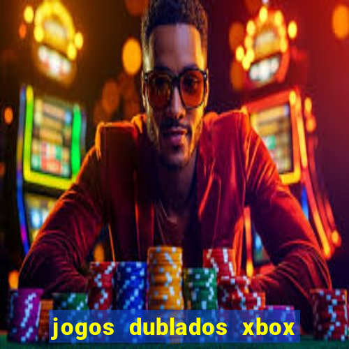 jogos dublados xbox 360 rgh download