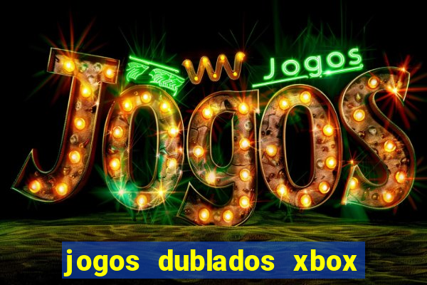 jogos dublados xbox 360 rgh download