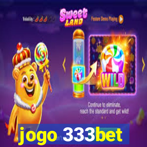 jogo 333bet