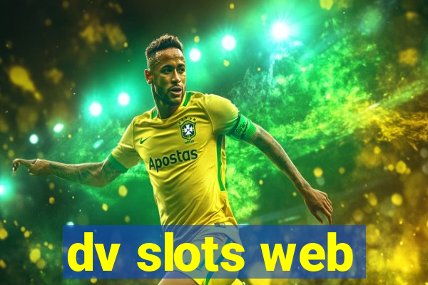 dv slots web