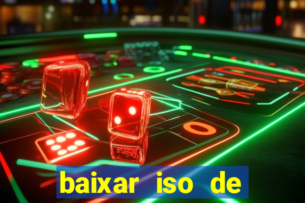 baixar iso de jogos ps2