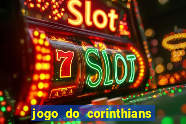 jogo do corinthians multi canais