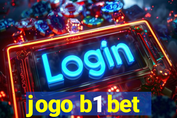 jogo b1 bet