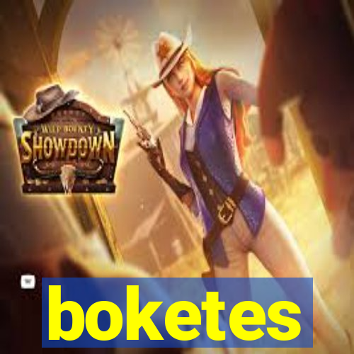 boketes