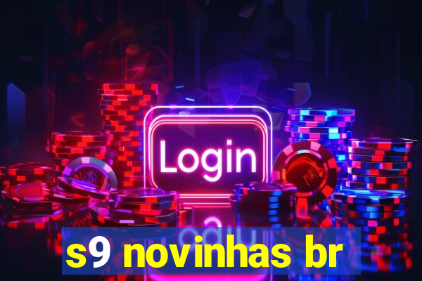 s9 novinhas br