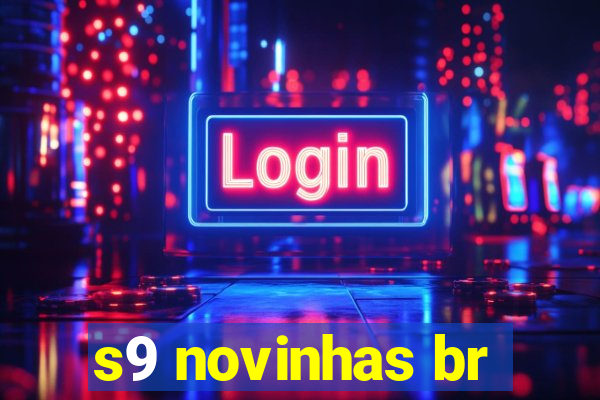 s9 novinhas br