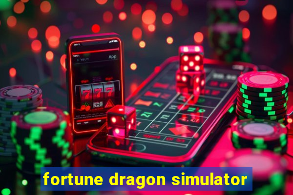 fortune dragon simulator