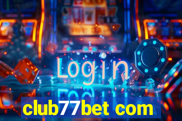 club77bet com