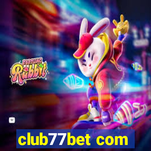 club77bet com