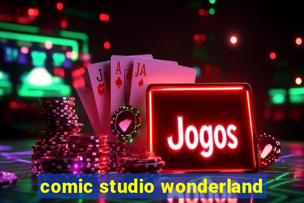 comic studio wonderland