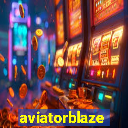 aviatorblaze