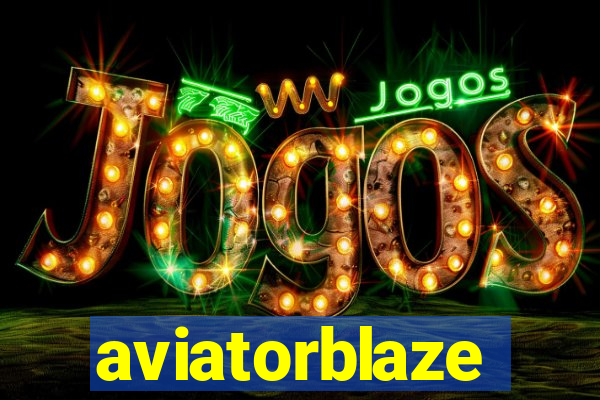 aviatorblaze