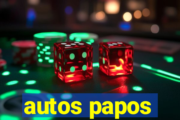 autos papos