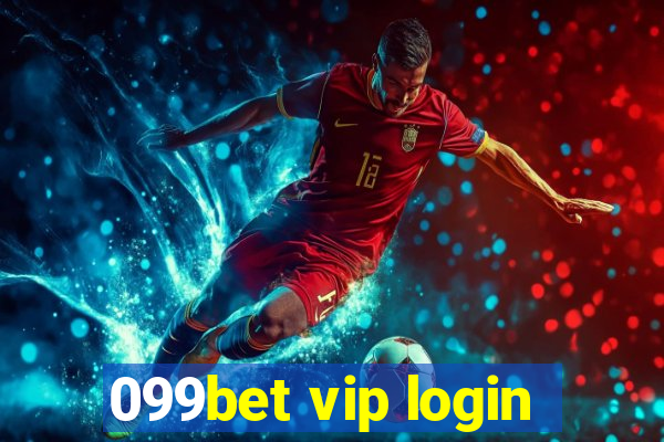 099bet vip login