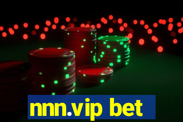 nnn.vip bet