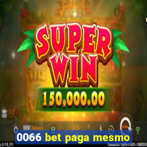 0066 bet paga mesmo