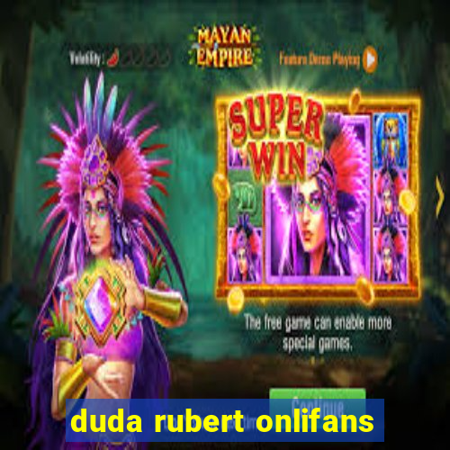 duda rubert onlifans