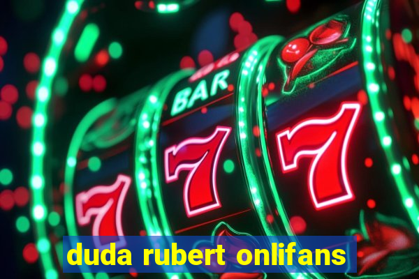 duda rubert onlifans