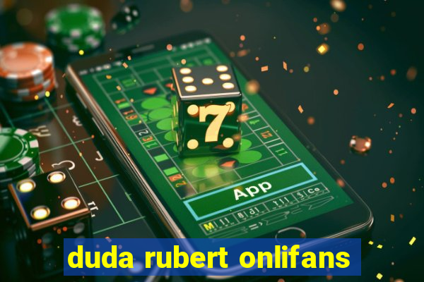 duda rubert onlifans